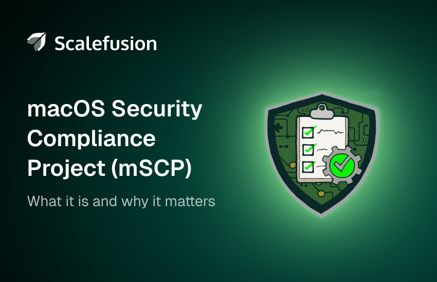 macOS security complaince project(mSCP)