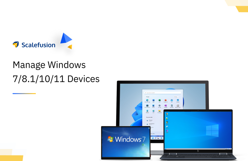 Managing Windows 7 and 8.1 Devices