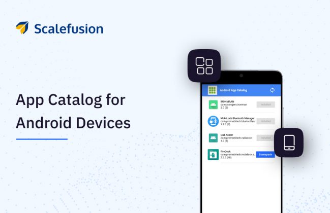 Scalefusion Introduces App Catalog for Android BYOD and COD