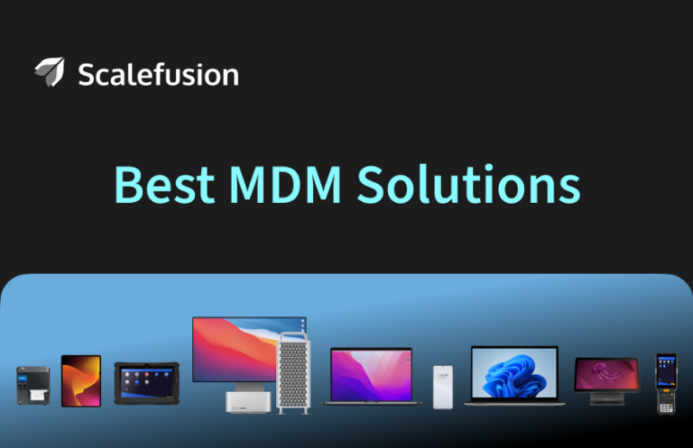 Les 5 meilleures solutions MDM en 2026 : un guide comparatif