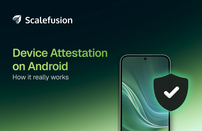 Android Device Attestation