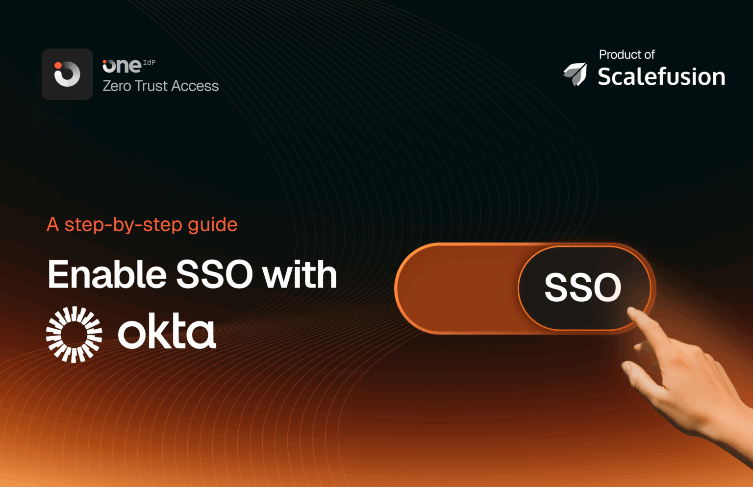 How To Configure Okta Single Sign-On (SSO)?