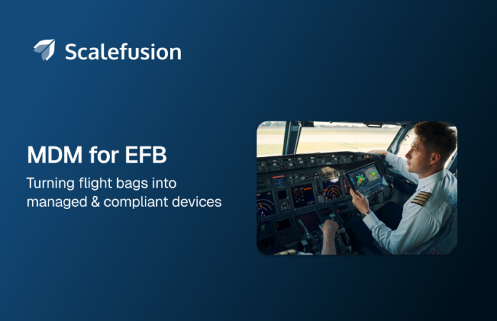 MDM for EFB in Aviation | Secure Electronic Flight Bags