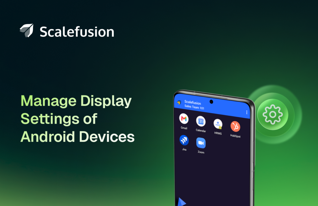 Gérer les paramètres d'affichage des appareils Android