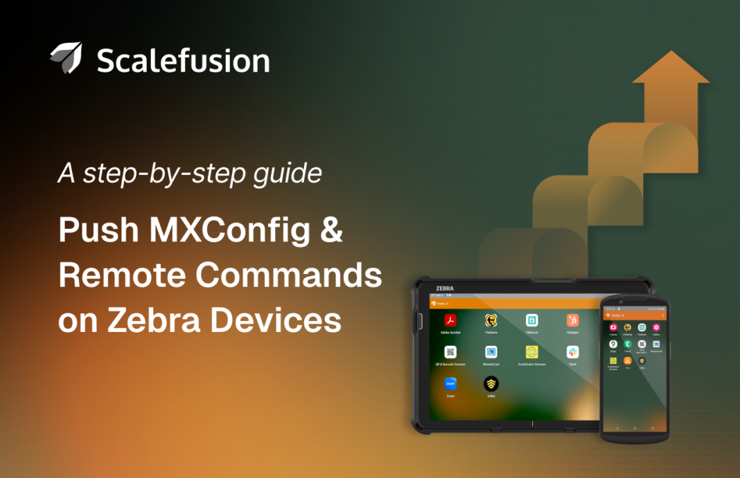 Zebra Command List How to Deploy MXConfig & Push Commands on Zebra Devices