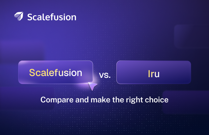 Scalefusion contro Iru