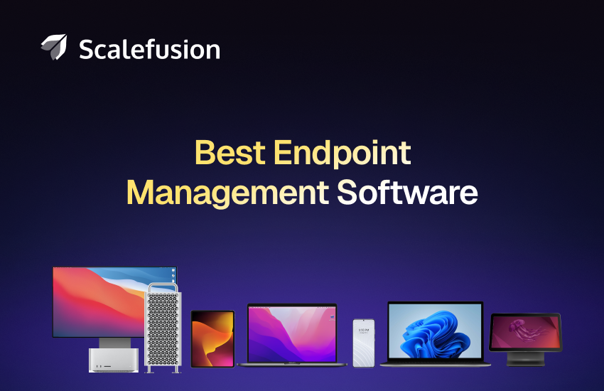 Melhor software de gerenciamento de endpoint