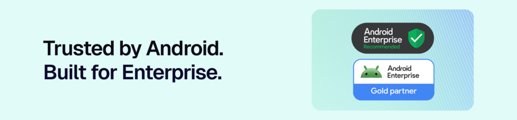 Android Enterprise Recommended