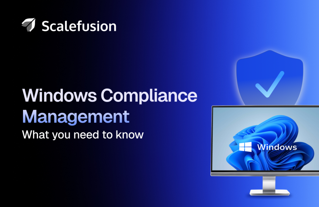 Windows Compliance Management