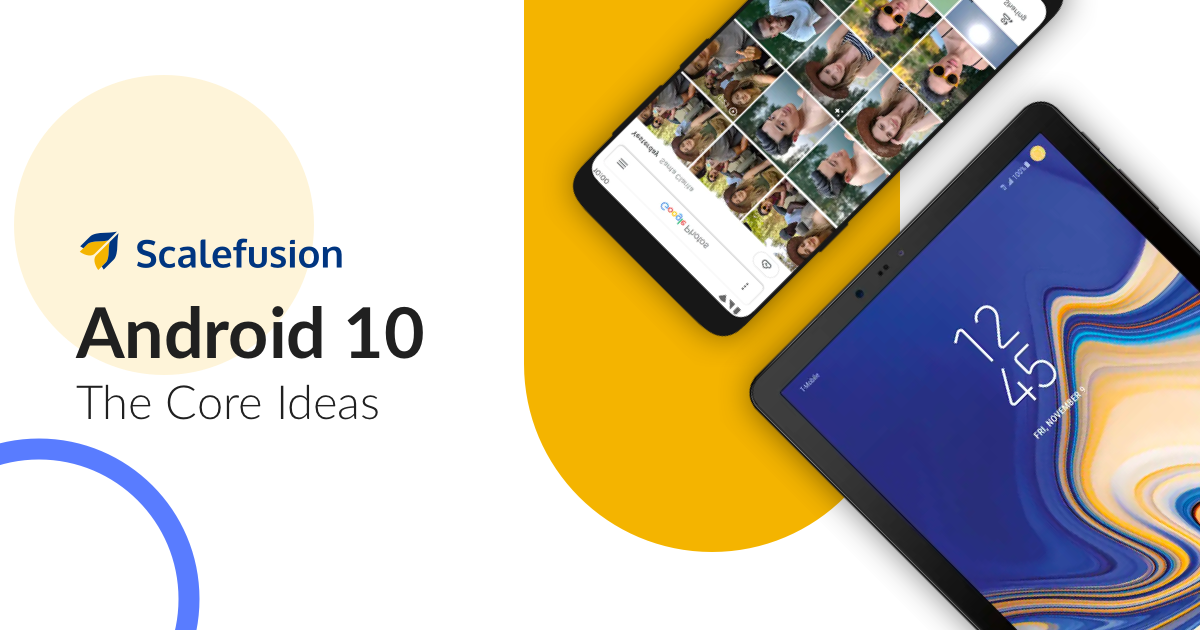 Android 10: The Q That Rocks | Scalefusion Blog