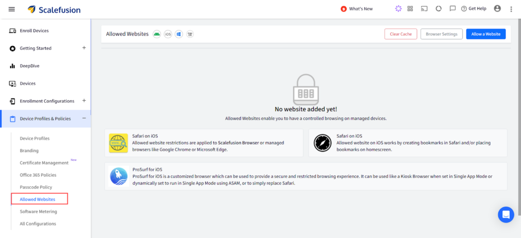 ScaleFusion admin: Allowed Websites screen showing no websites added yet, with action buttons (Clear Cache, Browser Settings, Allow a Website).