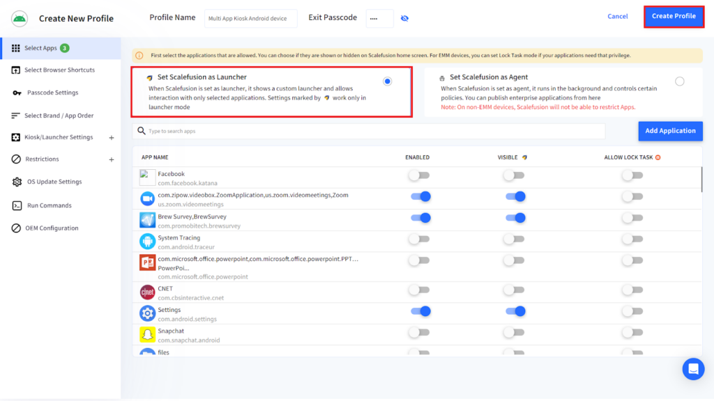 Screenshot of the Create New Profile screen: left navigation panel, top bar with a blue Create Profile button, a highlighted 'Set Scalefusion as Launcher' option and an 'Set Scalefusion as Agent' option, and a scrollable list of applications with enable and visible toggles plus an 'Add Application' button on the right.