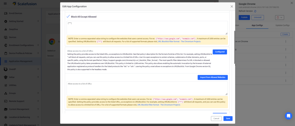 Dialog titled Edit App Configuration showing Block All Except Allowed option with URL lists and notes; buttons for Import and Save are visible in the panel.
